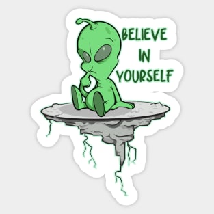 believe in yourself Sticker